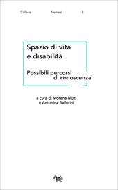 Spazio di vita e disabilità. Possibili percorsi di conoscenza