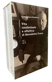 Vita intellettuale e affettiva di Benedetto Croce. Vol. 1-3
