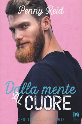 Dalla mente al cuore - Penny Reid - Libro Always Publishing 2022 | Libraccio.it