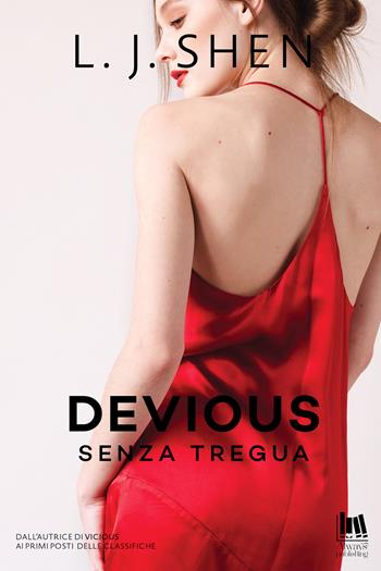 Devious. Senza tregua - L. J. Shen - Libro Always Publishing 2022 | Libraccio.it
