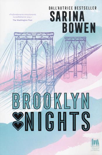 Brooklyn nights - Sarina Bowen - Libro Always Publishing 2023, Always romance | Libraccio.it