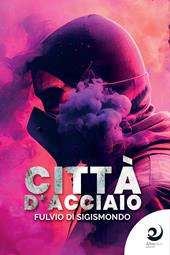 Città d'acciaio