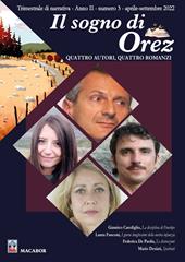 Il sogno di Orez. Trimestrale di narrativa (2022). Vol. 3