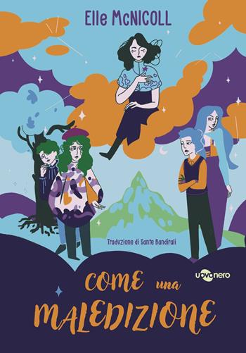 Come una maledizione - Elle McNicoll - Libro Uovonero 2025, I geodi | Libraccio.it
