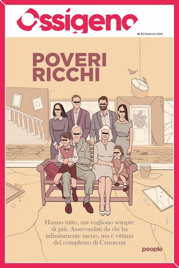 Ossigeno (2021). Vol. 3: Poveri ricchi.  - Libro People 2021 | Libraccio.it