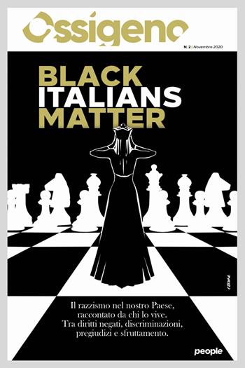 Ossigeno (2020). Vol. 2: Black italians matter.  - Libro People 2020 | Libraccio.it