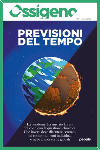 Ossigeno (2021). Vol. 4: Previsioni del tempo.  - Libro People 2021 | Libraccio.it