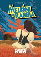 Meloni di Rabbia - Bastien Vivès - Libro COMICON Edizioni 2021, Fumettizozzi | Libraccio.it