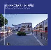 Innamorarsi di Pirri. Bellezze d'architettura e d'arte