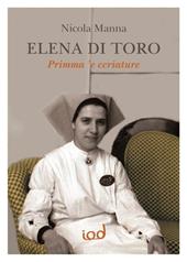 Elena Di Toro. Primma 'e ccriature