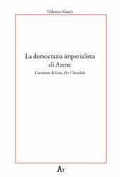 La democrazia imperialista di Atene. L'orazione di Lisia, Per l'Invalido