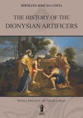 The History of the Dionysian Artificers