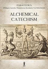 Alchemical catechism