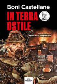 In terra ostile - Boni Castellane - Libro Signs Publishing 2023 | Libraccio.it