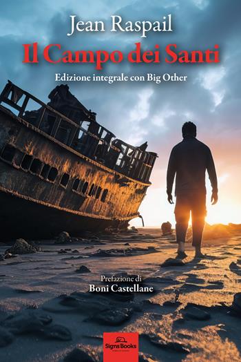 Il campo dei santi - Jean Raspail - Libro Signs Publishing 2025 | Libraccio.it