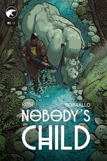 Nobody's child. Vol. 2 - Massimo Rosi, Ramiro Borrallo - Libro Leviathan Labs 2021 | Libraccio.it