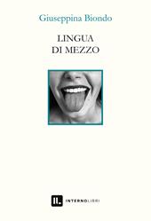 Lingua di mezzo