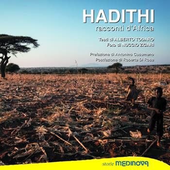 Hadithi. Racconti d'Africa. Ediz. illustrata - Alberto Todaro - Libro Medinova Onlus 2020, Storie saggistica | Libraccio.it