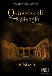 Qualcosa di malvagio: solstizio