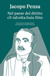 Nel paese del diritto c'è talvolta buio fitto