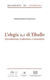 L'elegia 2,I di Tibullo. Introduzione, traduzione e commento