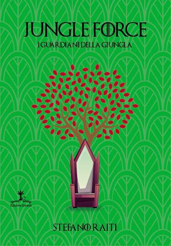 Jungle Force. I guardiani della giungla - Stefano Raiti - Libro Erranti 2021 | Libraccio.it
