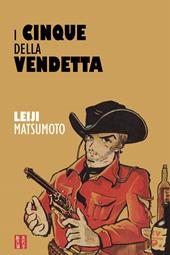 I cinque della vendetta