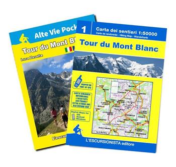 Tour du Mont Blanc. Ediz. multilingue. Con carta 1:50.000 - Luca Zavatta - Libro L'Escursionista 2023, Alte vie | Libraccio.it
