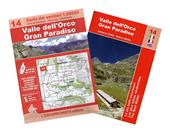 Valle dell'Orco, Gran Paradiso. Ediz. multilingue. Con cartina 1:25,000