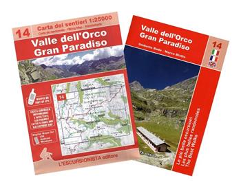 Valle dell'Orco, Gran Paradiso. Ediz. multilingue. Con cartina 1:25,000 - Umberto Bado, Marco Blatto - Libro L'Escursionista 2023 | Libraccio.it