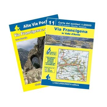 Via Francigena in Valle d'Aosta. Guida escursionistica. Ediz. italiana, inglese e francese. Con carta escursionistica 1:25000 - Luca Zavatta - Libro L'Escursionista 2025, Alte Vie Pocket | Libraccio.it