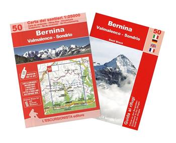Bernina, Valmalenco, Sondrio. Ediz. multilingue. Con carta dei sentieri 1:25000 - Matthew Black Basil - Libro L'Escursionista 2024 | Libraccio.it