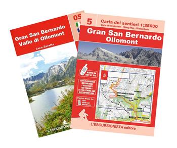Gran San Bernardo, Ollomont carta dei sentieri 1:25.000. Ediz. multilingue - Luca Zavatta - Libro L'Escursionista 2024, Trekking week-end | Libraccio.it