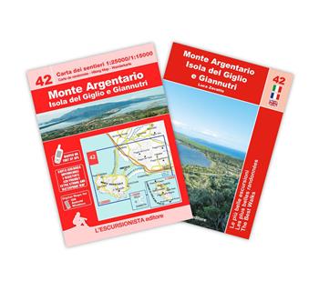 Monte Argentario isola del Giglio e Giannutri. Carta dei sentieri con guida alle più belle escursioni. Con Carta geografica ripiegata - Luca Zavatta - Libro L'Escursionista 2026, Trekking week-end | Libraccio.it