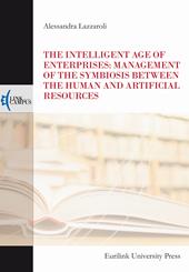 The intelligent age of enterprises: management of the symbiosis between the human and artificial resources