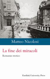 La fine dei miracoli