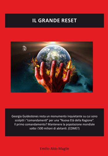 Il grande reset - Emilio Maglie - Libro Editoriale Lombarda 2022 | Libraccio.it