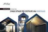 Cinque strade per costruire una Passivhaus