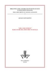 «Arà, che si dice?». Marcatori del discorso in Sicilia