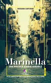 Marinella. Una piccola storia ignobile