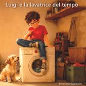 Luigi e la lavatrice del tempo