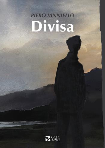 Divisa - Piero Ianniello - Libro MdS Editore 2022, Sfridi | Libraccio.it