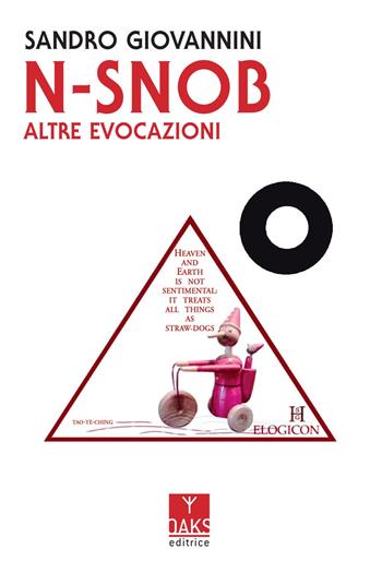 N-snob. Altre evocazioni - Sandro Giovannini - Libro Oaks Editrice 2021 | Libraccio.it
