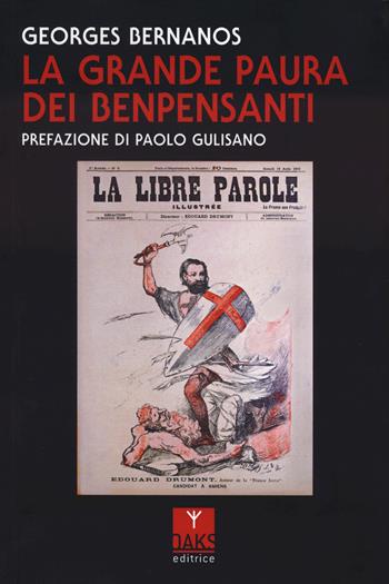 La grande paura dei benpensanti - Georges Bernanos - Libro Oaks Editrice 2023, Streit | Libraccio.it