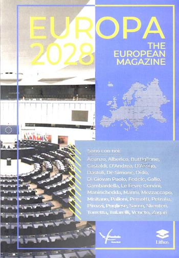 Europa 2028 the european magazine  - Libro Lithos 2024, Quo vadis Euro(pa) | Libraccio.it