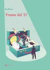 Trame del '27