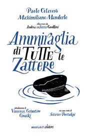 Ammiraglia di tutte le zattere