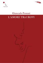 L'amore tra i rovi