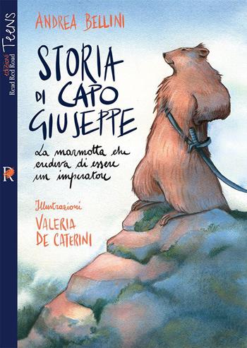 Storia di capo Giuseppe - Andrea Bellini - Libro Read Red Road 2025, Racconti di strada | Libraccio.it