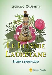 Le litanie lauretane. Storia e significato